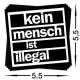 Zur Artikelseite von "kein mensch ist illegal klein (52/52mm)", Aufkleber-Paket für 1,00 €