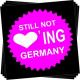 Zur Artikelseite von "Still Not Loving Germany", Aufkleber-Paket für 2,00 €