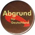 Zur Artikelseite von "Abgrund für Deutschland", 37mm Magnet-Button für 2,50 €