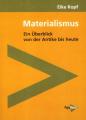 Zur Artikelseite von Eike  Kopf: "Materialismus", Buch für 12,00 €