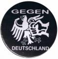 Zur Artikelseite von "Gegen Deutschland", 25mm Button für 0,90 €