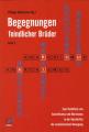 Zur Artikelseite von Philippe Kellermann (Hg.): "Begegnungen feindlicher Brüder", Buch für 14,00 €