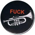 Zur Artikelseite von "Fuck Trompete", 37mm Button für 1,10 €