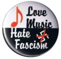 Zur Artikelseite von "Love music - Hate fascism", 37mm Button für 1,10 €