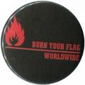 Zum 50mm Button "Burn your flag - worldwide (red)" für 1,40 € gehen.