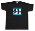 Zum T-Shirt "FCK CSU" für 15,00 € gehen.