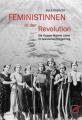 Zum Buch "Feministinnen in der Revolution" von Vera Bianchi für 14,00 € gehen.