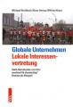 Zum/zur  Buch "Globale Unternehmen - Lokale Interessenvertretung" von Michael Breidbach, Klaus Hering und Wilfried Kruse für 24,80 € gehen.