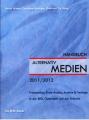 Zum Buch "Handbuch der ALTERNATIVmedien 2011/2012" von Bernd Hüttner, Christiane Leidinger und Gottfried Oy (Hrsg.) für 22,00 € gehen.