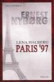 Zum Buch "Lena Halberg - Paris ´97" von Ernest Nybørg für 14,50 € gehen.