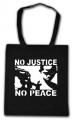 Zur Baumwoll-Tragetasche "No Justice - No Peace" für 8,00 € gehen.