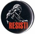 Zum 50mm Magnet-Button "Resist!" für 3,00 € gehen.