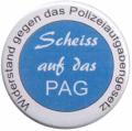 Zum 25mm Magnet-Button "Scheiss auf das PAG - Widerstand gegen das Polizeiaufgabengesetz" für 2,00 € gehen.