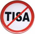 Zum 25mm Button "Stop TISA" für 0,90 € gehen.