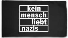 Zur Fahne / Flagge (ca. 150x100cm) "kein mensch liebt nazis" für 25,00 € gehen.