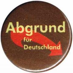 Zum 50mm Button "Abgrund für Deutschland" für 1,40 € gehen.