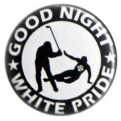 Zum 25mm Button "Good night white pride - Hockey" für 0,90 € gehen.