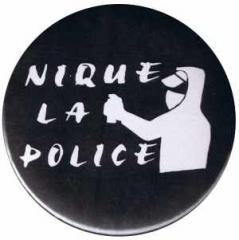 Zum 25mm Button "Nique La Police" für 0,90 € gehen.