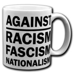 Zur Tasse "Against Racism, Fascism, Nationalism" für 10,00 € gehen.