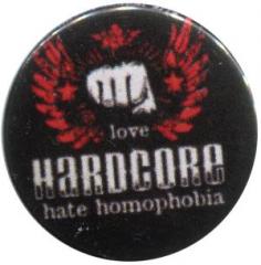 Zum 37mm Button "mixed sexual arts love Hardcore - hate homophobia" für 1,10 € gehen.