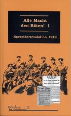 Zum Buch "Alle Macht den Räten I" von Teo Panther (Hrsg.) für 14,80 € gehen.