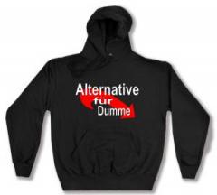 Zum Kapuzen-Pullover "Alternative für Dumme" für 30,00 € gehen.