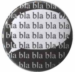 Zum 25mm Button "bla bla bla bla bla" für 0,90 € gehen.