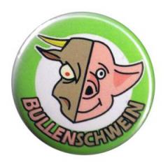 Zum 50mm Button "Bullenschwein" für 1,40 € gehen.