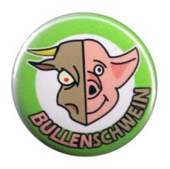 Zum 25mm Button "Bullenschwein" für 0,90 € gehen.