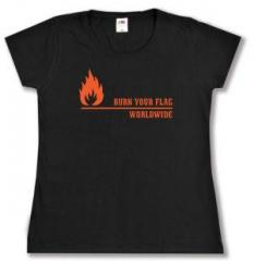 Zum tailliertes T-Shirt "Burn your flag - worldwide" für 14,00 € gehen.