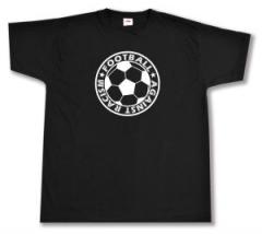 Zum T-Shirt "Football against racism" für 15,00 € gehen.