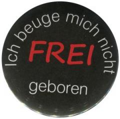 Zum 25mm Magnet-Button "Frei geboren" für 2,00 € gehen.