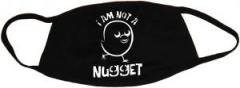Zur Mundmaske "I am not a nugget" für 6,50 € gehen.