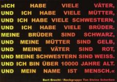 Zur Postkarte "Ich habe viele Väter, und ich habe viele...." von Bert Brecht und Ton Steine Scherben für 1,00 € gehen.