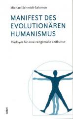 Zum/zur  Buch "Manifest des evolutionären Humanismus" von Michael Schmidt-Salomon für 10,00 € gehen.