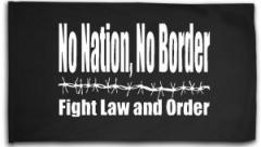 Zur Fahne / Flagge (ca. 150x100cm) "No Nation, No Border - Fight Law And Order" für 25,00 € gehen.