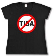 Zum tailliertes T-Shirt "Stop TISA" für 14,00 € gehen.