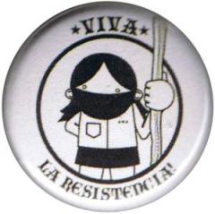 Zum 25mm Button "Viva la Resistencia!" für 0,90 € gehen.