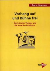 Zum Buch "Vorhang auf und Bühne frei" von Erwin Jürgensen für 13,00 € gehen.